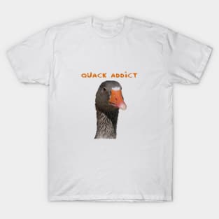 Quack Addict Pet Duck Lover Humor T-Shirt